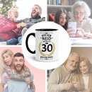 Tasse zum Geburtstag - 30 Jahre - mit lustigem Spruch -...