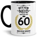 Tasse zum Geburtstag - 60 Jahre - mit lustigem Spruch -...