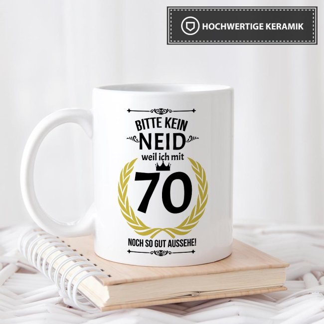 Tasse zum Geburtstag - 70 Jahre - mit lustigem Spruch - Wei&szlig;