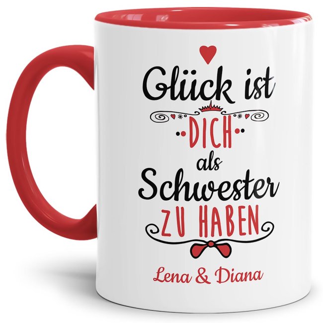 Tasse f&uuml;r Schwester von - mit Wunschnamen - Innen &amp; Henkel Rot