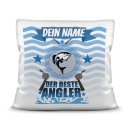 Kissen mit Name f&uuml;r den besten Angler - mit...