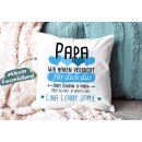 Kissen - Geschenk f&uuml;r Papa von Kindern - in Hellblau...