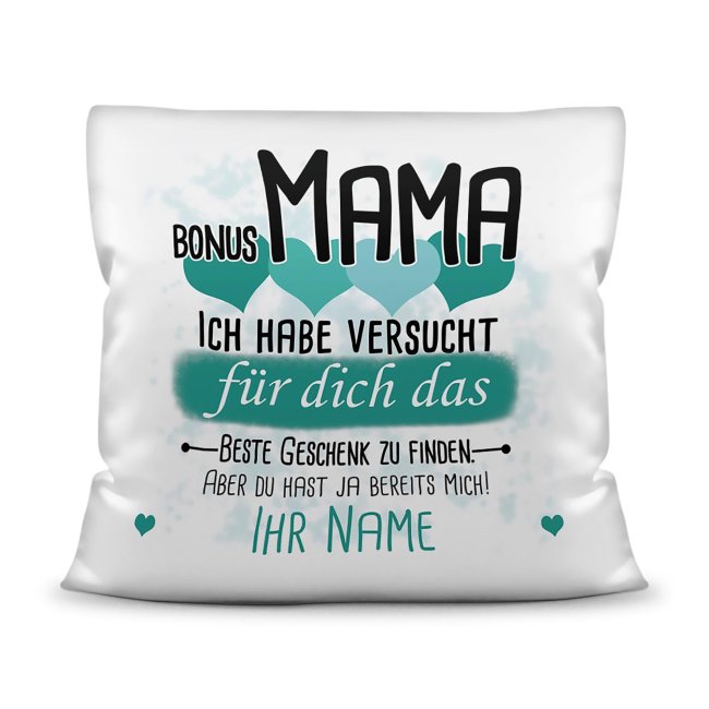 Kissen - Bestes Geschenk f&uuml;r Bonus Mama von einem Kind - mit Wunschname in T&uuml;rkis - wei&szlig;