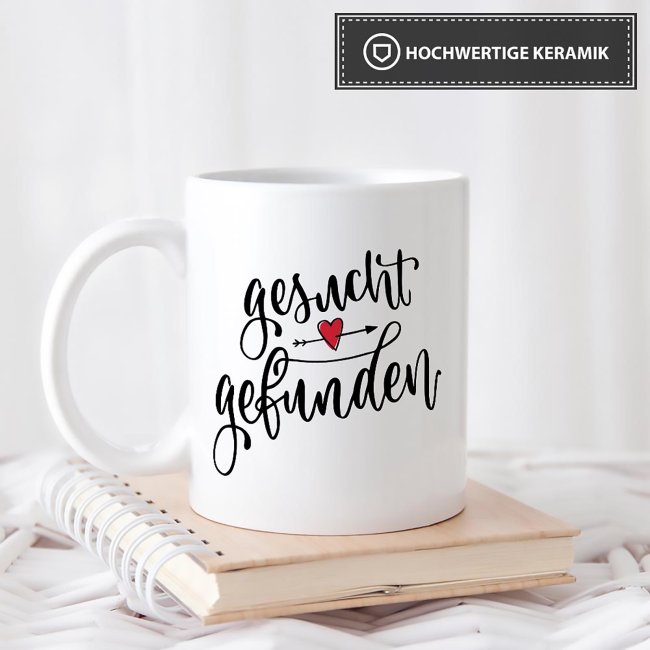 Tasse mit Spruch - Gesucht Gefunden - mit Foto &amp; Name