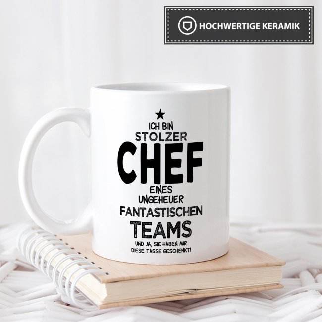 Tasse mit Spruch - Chef Tasse - Stolzer Chef, fantastisches Team