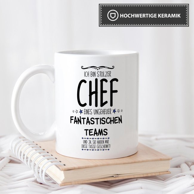 Tasse mit Spruch - Chef Tasse - Stolzer Chef eines fantastischen Teams