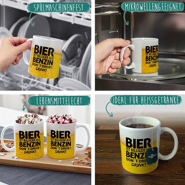 Bier Tasse mit Spruch - Bier ist billiger als Benzin. Dont drive! Drink! - Innen &amp; Henkel Schwarz