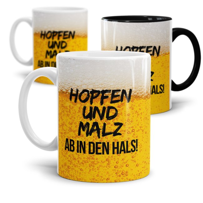 Bier Tassen mit Spruch - Hopfen und Malz ab in den Hals!