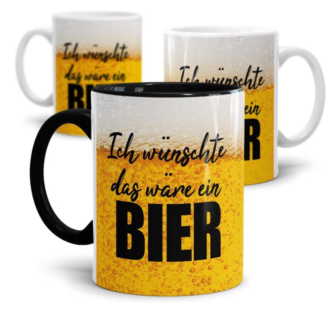 Bier Tassen mit Spruch - Ich w&uuml;nschte das w&auml;re ein Bier