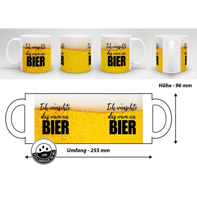 Bier Tasse mit Spruch - Ich w&uuml;nschte das w&auml;re ein Bier - Wei&szlig;