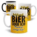 Bier Tasse mit Spruch - Sie hat gesagt: Bier oder ich!...