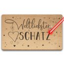 Holzbrett mit Gravur - Weltliebster Schatz