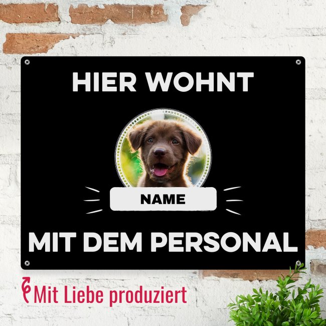 Outdoorschild mit Spruch - Hier wohnt mit Personal - mit Fotos &amp; Namen