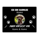 Outdoorschild mit Spruch - Ich bin harmlos, aber Vorsicht...