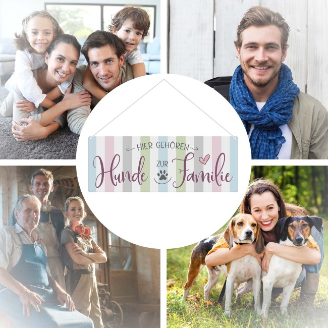 Outdoorschild mit Spruch - Hier geh&ouml;ren Hunde zur Familie - mit Fotos &amp; Namen