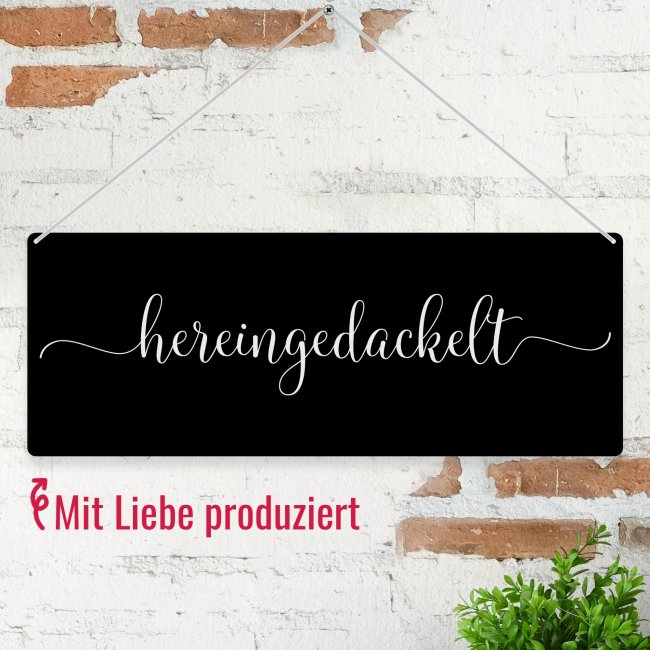 Outdoorschild mit Spruch - Hereingedackelt - mit Fotos &amp; Namen