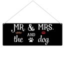 Outdoorschild mit Spruch - MR &amp; MRS and the Dogs -...