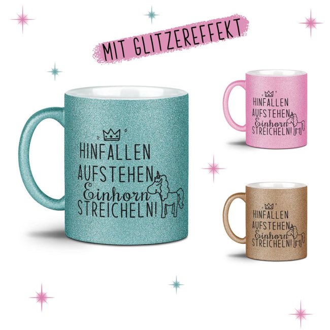 Glitzertasse - Hinfallen-Aufstehen-Einhorn streicheln