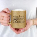 Glitzertasse - Nach diesem Kaffee