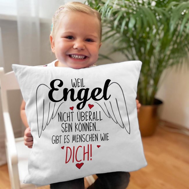 Kissen - Engel nicht &uuml;berall, deshalb Menschen wie dich! - Wei&szlig;