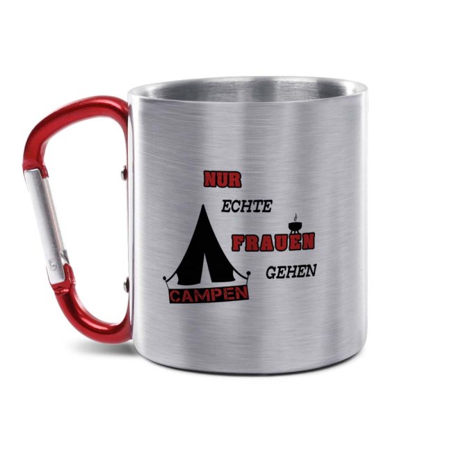 Karabiner Tasse - Nur echte Camper