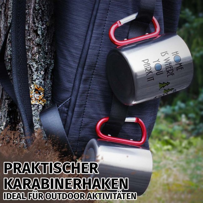 Karabiner Tasse - Home is where you park it