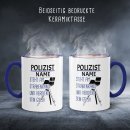 Tasse f&uuml;r Polizist mit Name personalisierbar mit Spruch