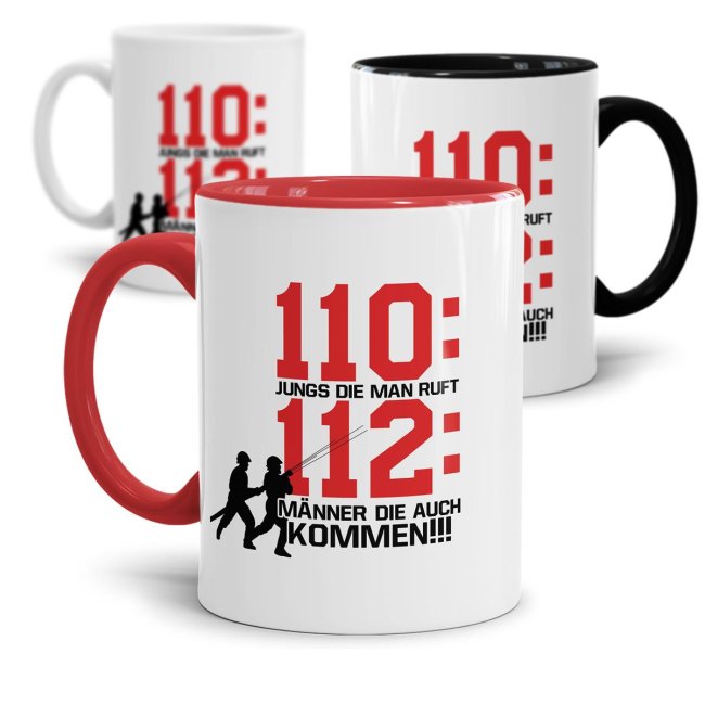 Feuerwehr Tasse - 112 M&auml;nner die auch kommen!