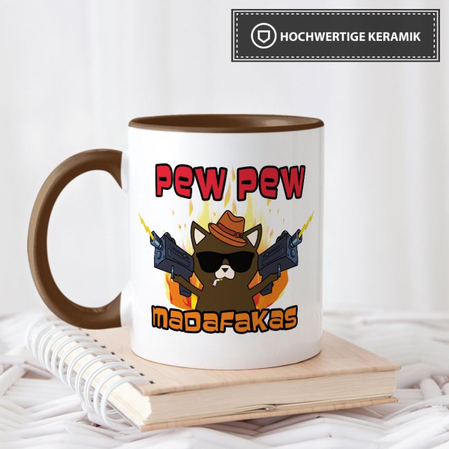 Tasse mit Spruch - Pew Pew Madafakas - Katze