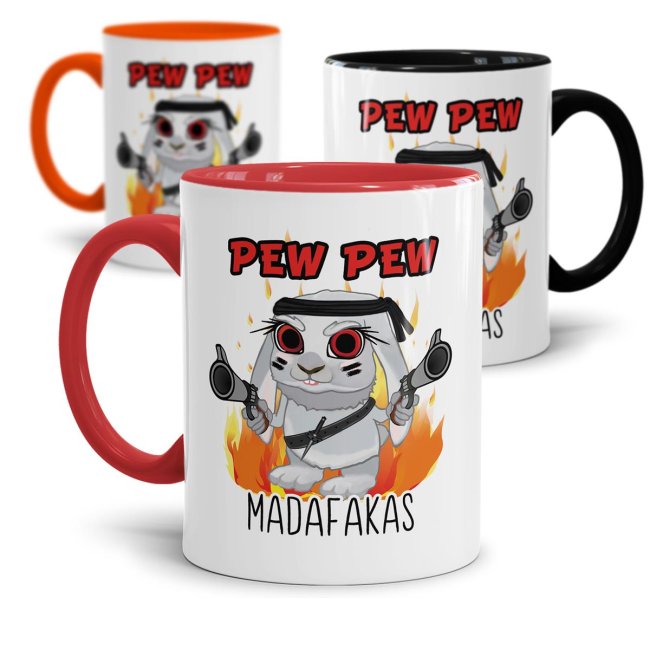 Tasse mit Spruch - Pew Pew Madafakas - Hase