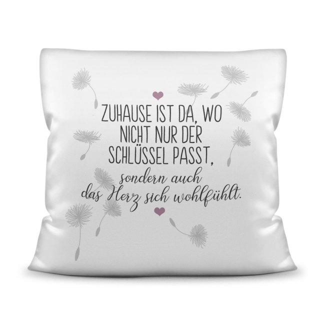 Kissen mit Spruch - Zuhause ist da, wo das Herz sich wohlf&uuml;hlt