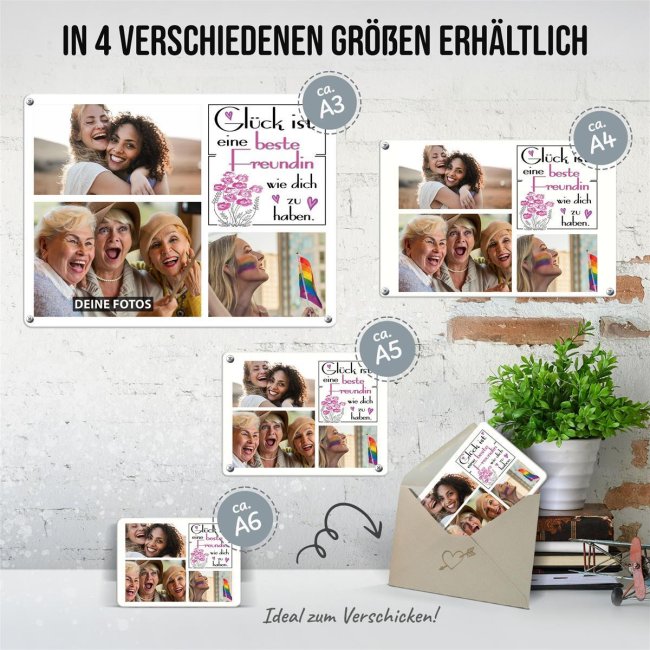 Blechschild f&uuml;r die Beste Freundin - Gl&uuml;ck ist - Collage mit 3 Fotos - DIN A5