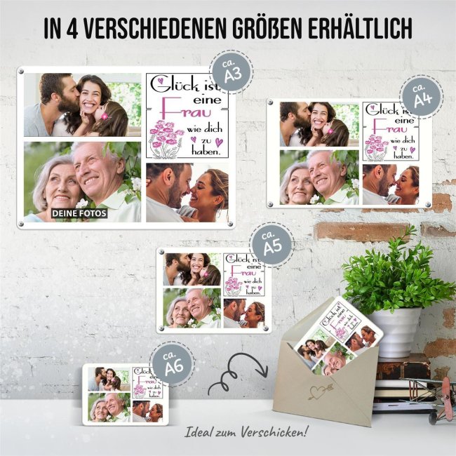 Blechschild f&uuml;r die Frau - Gl&uuml;ck ist - Collage mit 3 Fotos - DIN A3