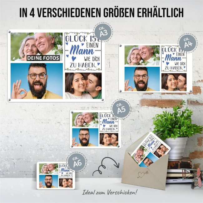 Blechschild f&uuml;r den Mann - Gl&uuml;ck ist - Collage mit 3 Fotos - DIN A3