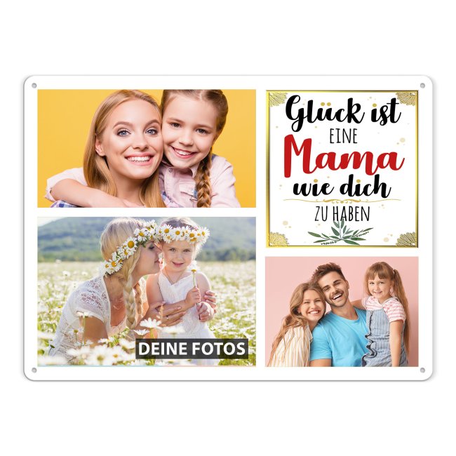 Blechschild f&uuml;r die Mama gestalten - Gl&uuml;ck ist - Collage mit 3 Fotos - DIN A3