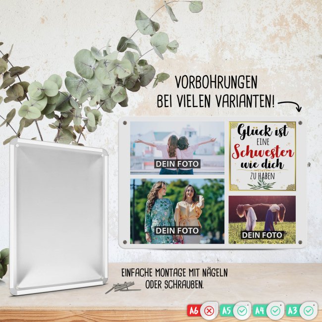 Blechschild f&uuml;r die Schwester gestalten - Gl&uuml;ck ist - Collage mit 3 Fotos - DIN A4