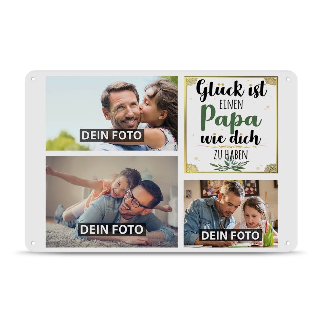 Blechschild f&uuml;r den Papa gestalten - Gl&uuml;ck ist - Collage mit 3 Fotos - DIN A4