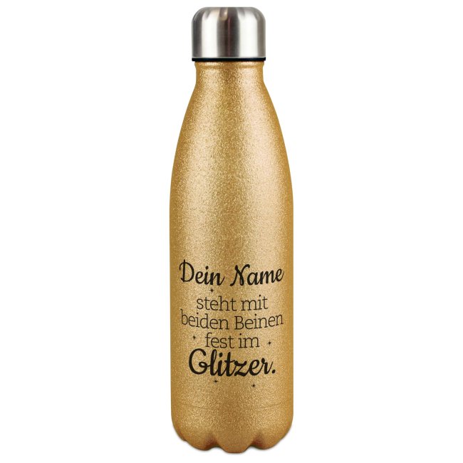 Glitzer-Trinkflasche mit Spruch - Mit beiden Beinen im Glitzer - mit Name