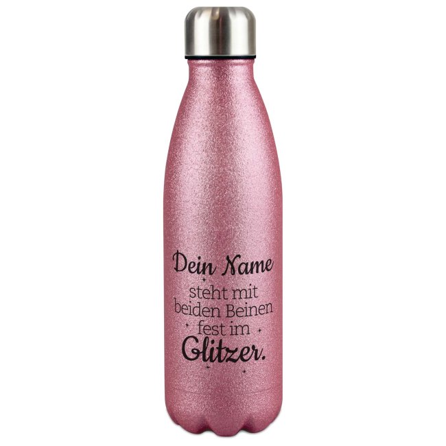 Glitzer-Trinkflasche mit Spruch - Mit beiden Beinen im Glitzer - mit Name - Pink