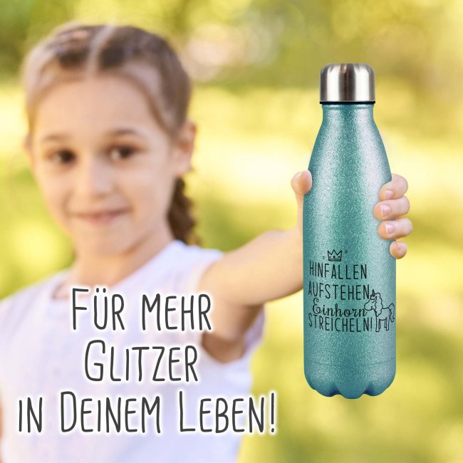 Glitzer-Trinkflasche mit Spruch - Hinfallen aufstehen Einhorn streicheln