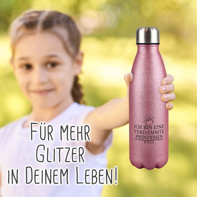 Glitzer-Trinkflasche mit Spruch - Ich bin eine verdammte Prinzessin du Pisser - Pink