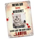 Katzenschild - Lauf um Dein Leben - mit Name und Foto