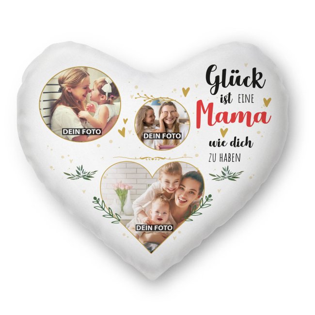 Herzkissen - Gl&uuml;ck ist jemanden wie dich zu haben -  Mama