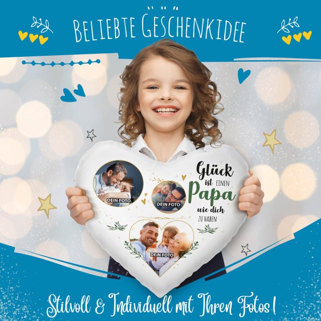 Herzkissen - Gl&uuml;ck ist jemanden wie dich zu haben -  Papa