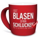 Tassen mit Lasergravur - Erst blasen dann schlucken