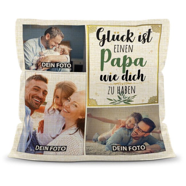 Kissen in Leinenoptik f&uuml;r M&auml;nner - Gl&uuml;ck ist - Papa