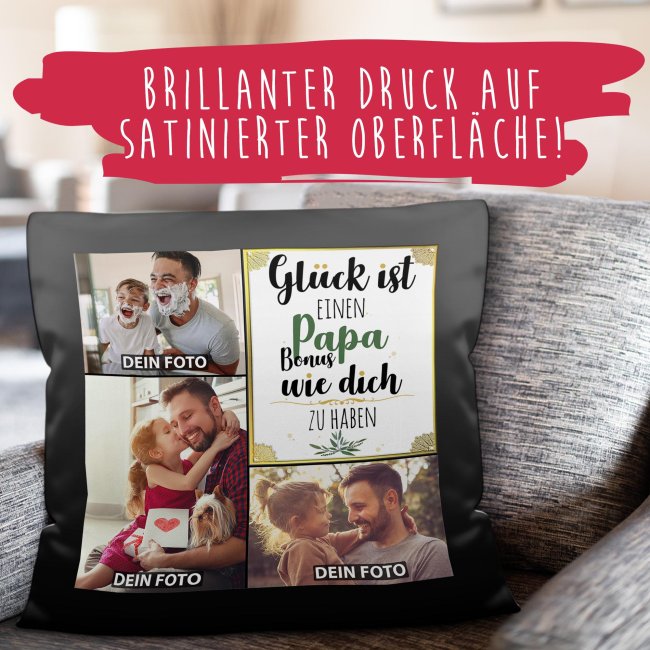 Satinkissen f&uuml;r M&auml;nner - Gl&uuml;ck ist - Bonuspapa