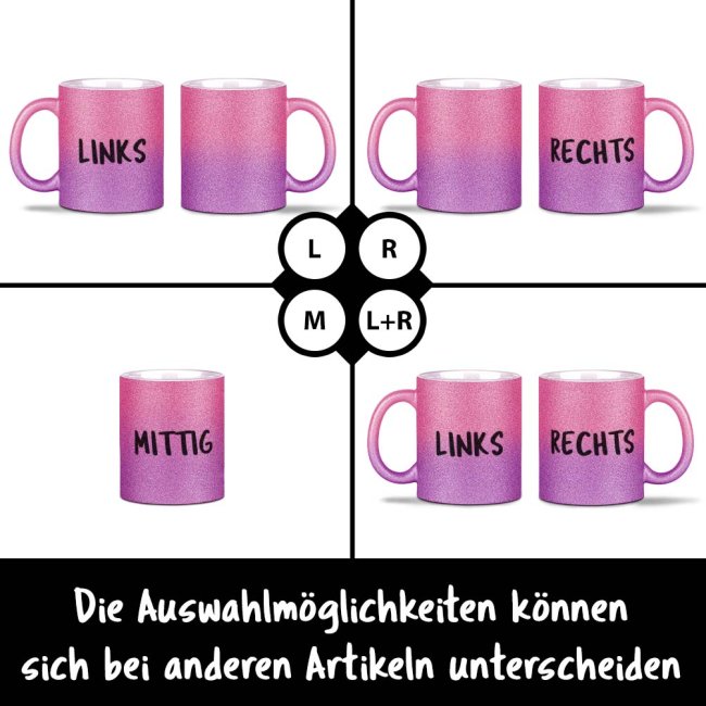 Tasse mit Glitzer - mit Text selbst gestalten - Verlauf Rosa-Pink - Mittig gegen&uuml;ber vom Henkel bedruckt