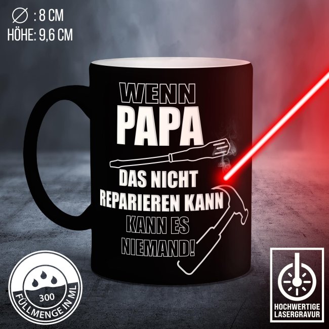 Tasse mit Gravur - Wenn Papa es nicht reparieren kann - Schwarz