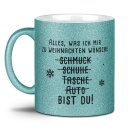 Glitzertasse Weihnachten - Alles was ich mir w&uuml;nsche...